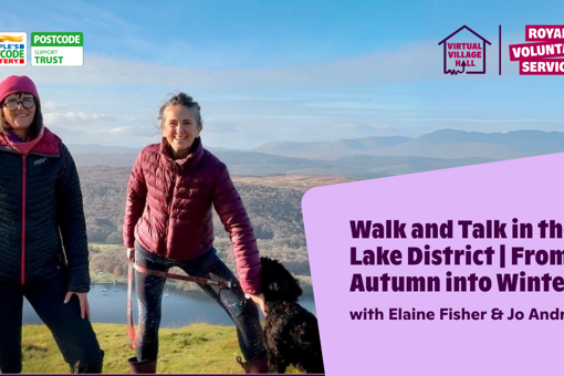 Text reads, "Walk And Talk In The Lake District - From Autumn Into Winter with  Elaine Fisher & Jo Andrews" over the main image at the top of this page.