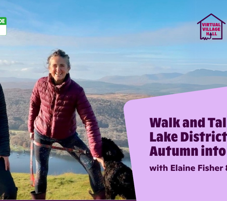 Text reads, "Walk And Talk In The Lake District - From Autumn Into Winter with  Elaine Fisher & Jo Andrews" over the main image at the top of this page.