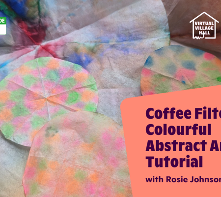 Text reads, "Coffee Filter Art Colourful Abstract Art Tutorial with Rosie Johnson" over the main image at the top of this page