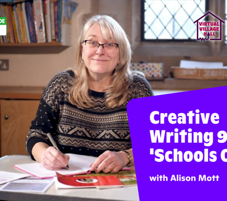 Text reads, "Creative writing 9: 'Schools Out!' with Alison Mott" Over a photo of Alison sat smiling, writing a book.