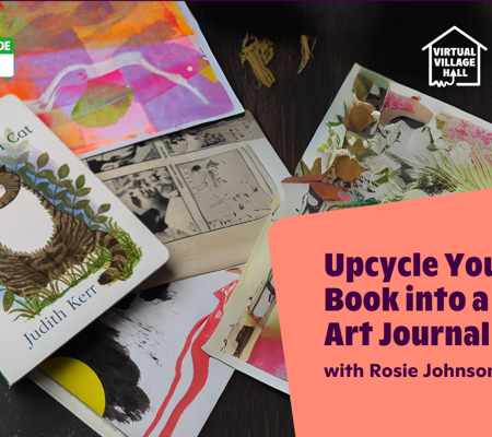 Text reads, "Upcycle your baby book into a collage art journal with Rosie Johnson" over the main image at the top of this page.