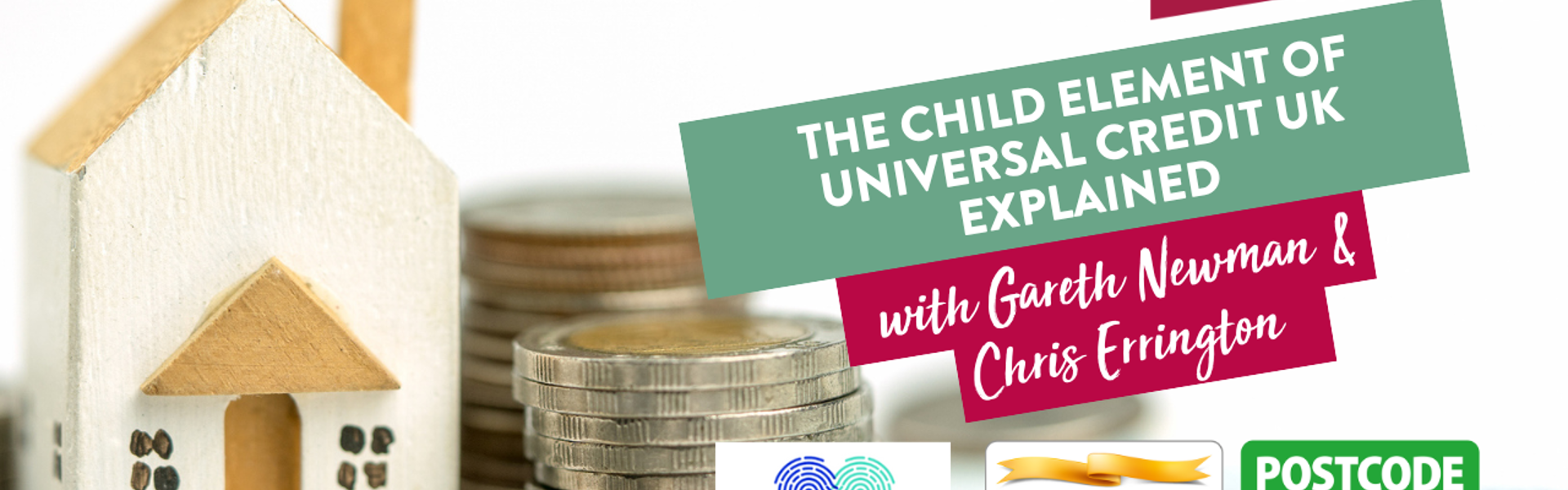 "Text reads, The Child Element of Universal Credit UK Explained" with Gareth Newman and Chris Errington. Over a background image of the main image on this page.