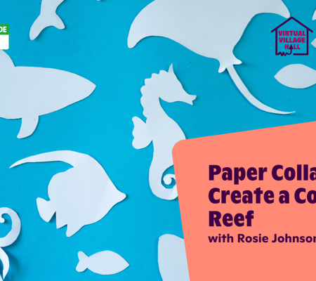 Text reads, "Paper Collage Art - Create A Coral Reef with Rosie Johnson" over the main image at the top of this page.