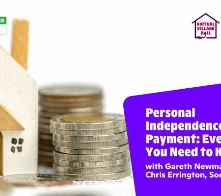 Text reads, "Personal Independence Payment Everything You Need To Know with Gareth Newman & Chris Errington" over the main image at the top of this page.