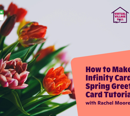 Text reads, "How To Make An Infinity Card - Spring Greeting Card Tutorial with Rachel Moore" over the main image at the top of this page.