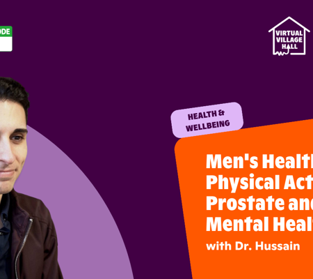 Text reads, "Men's Health Clinic Physical Activity, Prostate And Mental Health with Dr. Hussain" with an image of Dr Hussain smiling.