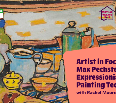 Text reads, "Artist In Focus Max Pechstein - Expressionist Painting Techniques with Rachel Moore" over the main image at the top of this page. 