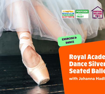 Text reads, "Dementia-Friendly Royal Academy of Dance Silver Swans Seated Ballet with Johanna Hadley" over the main image at the top of this page.