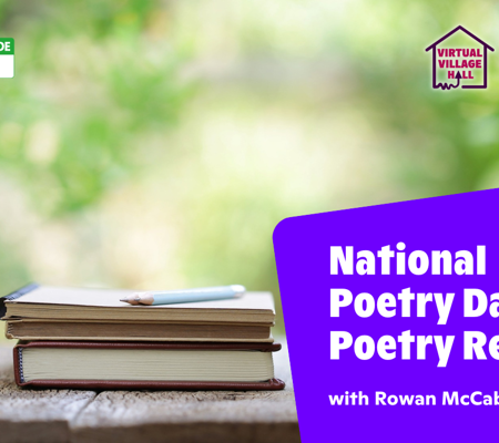 Text reads, "National Poetry Day: Poetry Reading with Rowan McCabe" over an image of a book and pens on a table with a green garden/plants in the background.