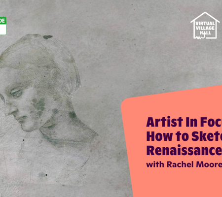 Text reads, "Artist in Focus: How to Sketch like a Renaissance Artist with Rachel Moore" over the main image at the top of this page.