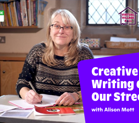 Text reads, "Creative writing 6: Our Street with Alison Mott" Over a photo of Alison sat smiling, writing a book.