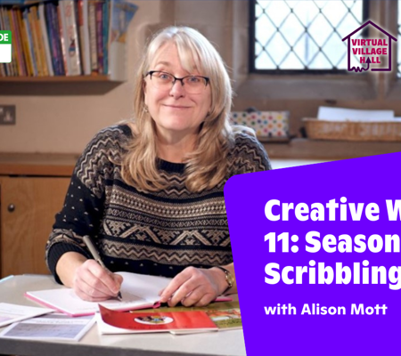 Text reads, "Creative writing 11: Seasonal Scribblings with Alison Mott" Over a photo of Alison sat smiling, writing a book.