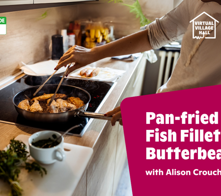 Text reads, "Pan-fried Basa Fish Fillets with Butterbeans with Alison Crouch" over the main image at the top of this page.