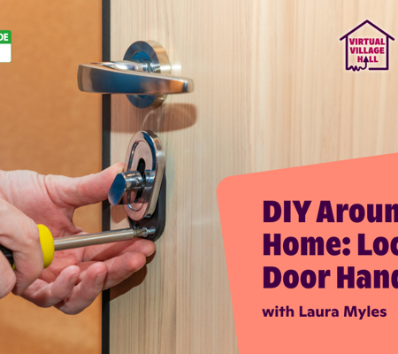 Text reads, "DIY Around The Home Locks And Door Handles With Laura Myles" with a image of a person fitting a lock to a door.